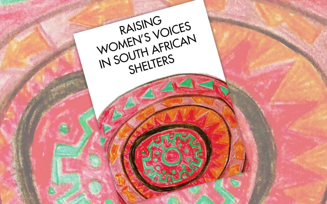 RAISING WOMEN’S VOICES IN SOUTH AFRICAN SHELTERS #1