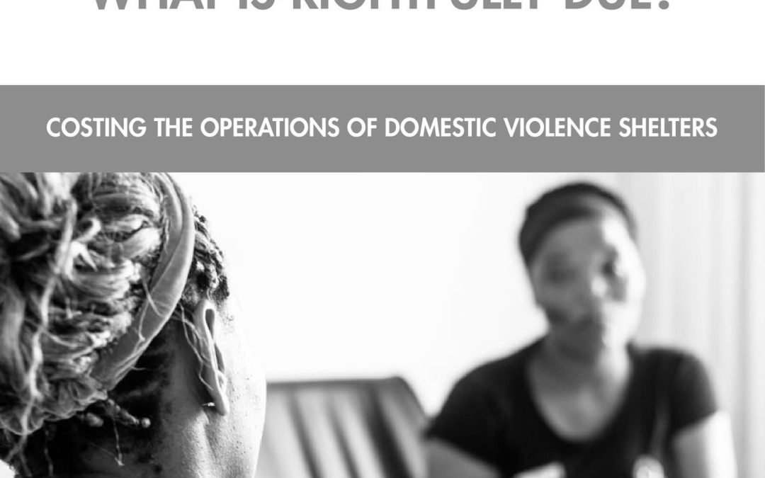 What is Rightfully Due? Costing the Operations of Domestic Violence Shelters